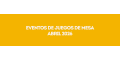 Eventos de juegos de mesa en abril 2026