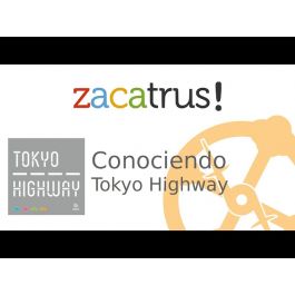 Conociendo Tokyo Highway