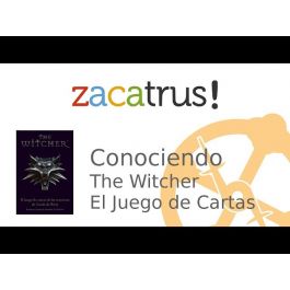 Conociendo The Witcher: El Juego de Cartas