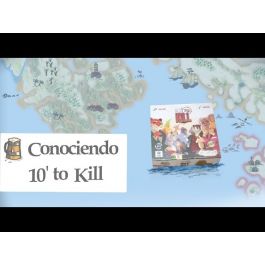 Conociendo 10' to Kill