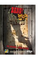 Bang! Dodge City es una expansión para el juego de mesa Bang!