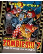 Zombies!!! 7: ¡Que entren los payasos!