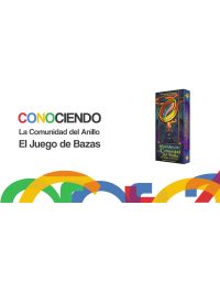 La Comunidad del Anillo: El Juego de Bazas
