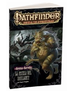 Pathfinder, La corona de carroña 4: La estela del vigilante