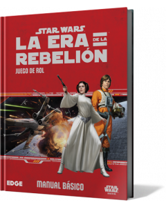 Star Wars: La Era de la Rebelión - Manual Básico