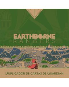 Earthborne Rangers: Duplicador de Cartas de Guardián