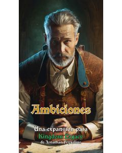Kingdom Legacy: Ambiciones