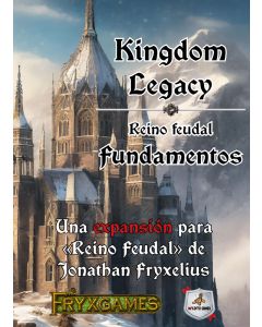 Kingdom Legacy: Fundamentos