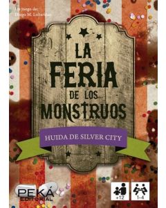 HUIDA DE SILVER CITY: LA FERIA DE LOS MONSTRUOS