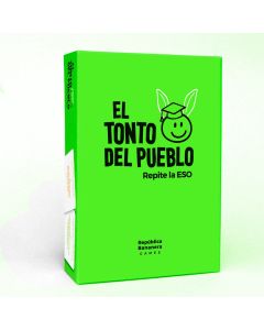 El Tonto del Pueblo Repite la ESO