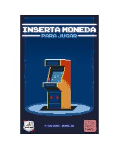 "Inserta Moneda para Jugar", juego de tablero