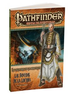Pathfinder, La calavera de la serpiente: las bóvedas de la locura