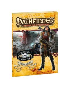 Pathfinder - Calaveras y Grilletes 6: del corazón del Infierno
