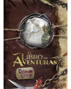 Robinson Crusoe: Aventuras en la isla maldita - El Libro de Aventuras